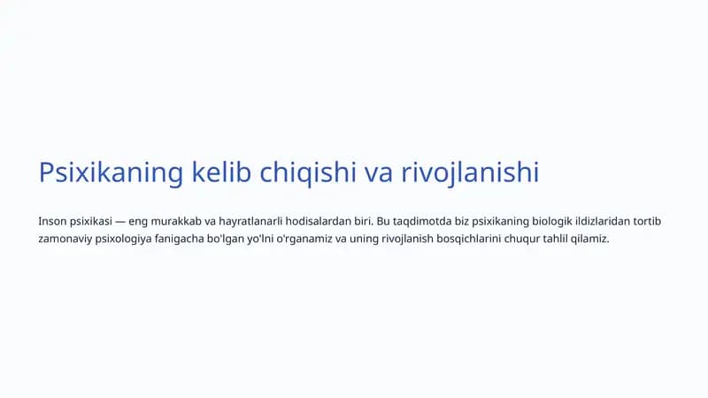Psixikaning kelib chiqishi va rivojlanishi