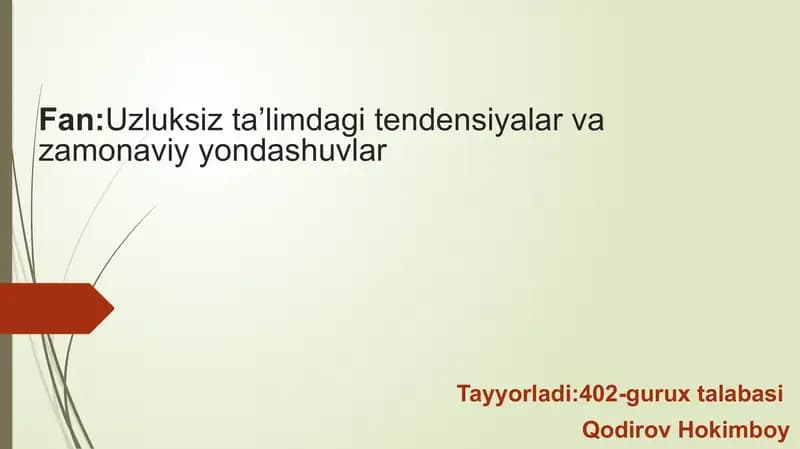 Uzluksiz ta’limdagi tendensiyalar va zamonaviy yondashuvlar