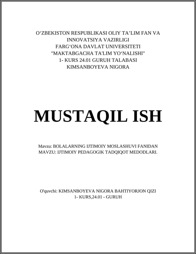 BOLALARNING IJTIMOIY MOSLASHUVI FANIDAN MAVZU: IJTIMOIY PEDAGOGIK TADQIQOT MEDODLARI