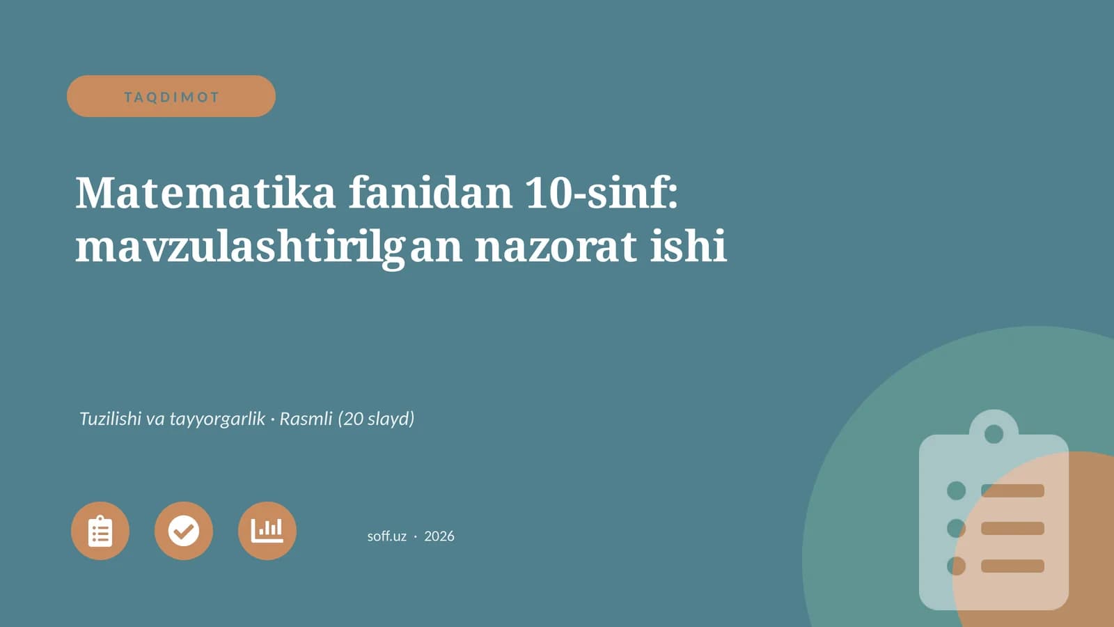 Matematika fanidan 10-sinf: mavzulashtirilgan nazorat ishi