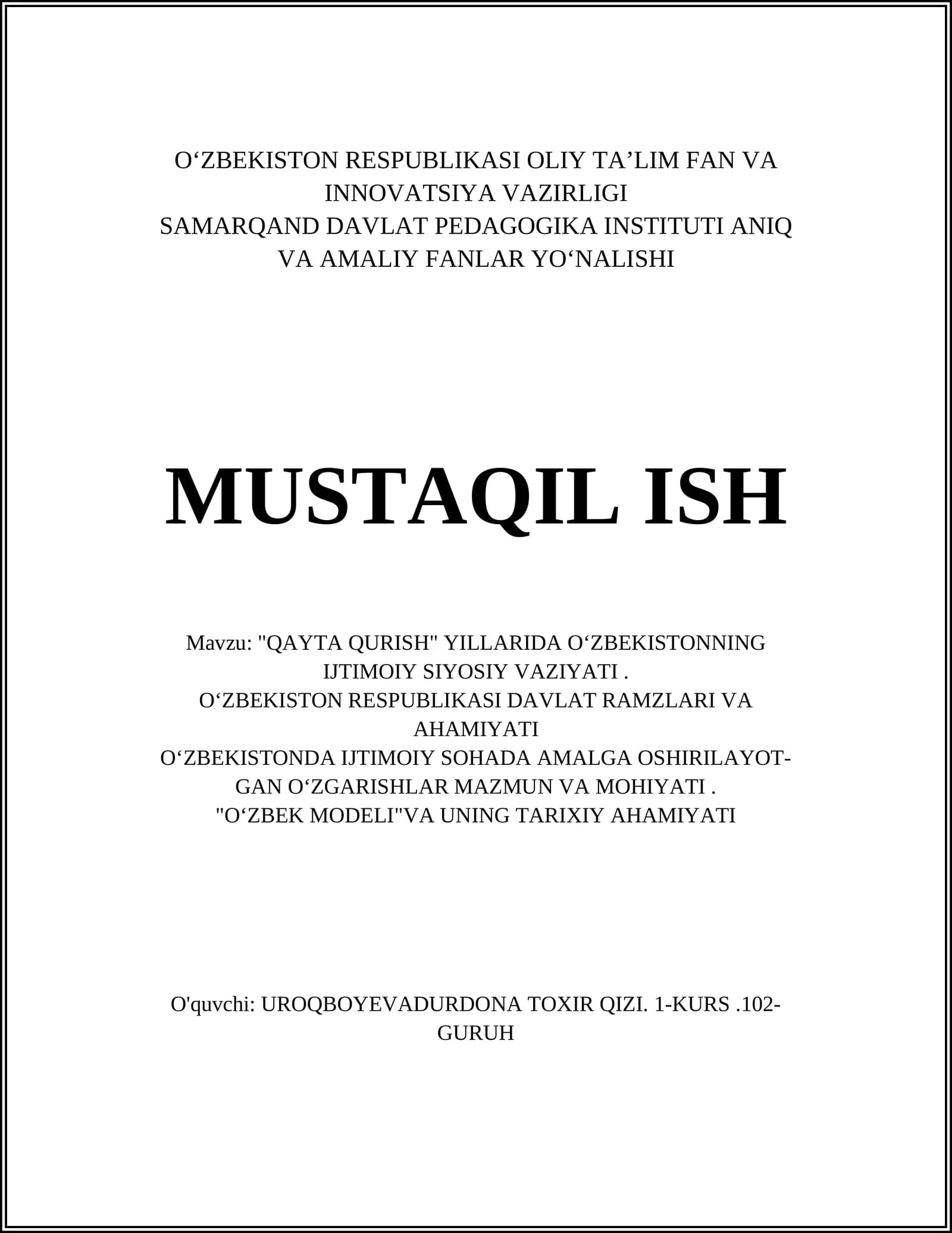 "QAYTA QURISH" YILLARIDA O‘ZBEKISTONNING IJTIMOIY SIYOSIY VAZIYATI