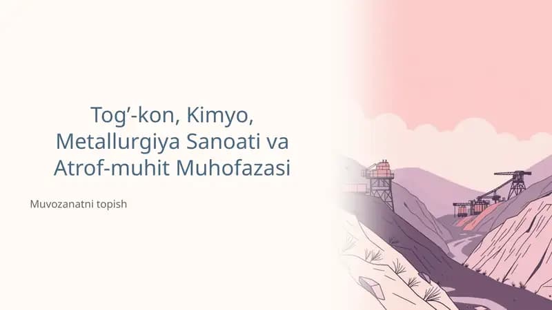 Tog’-kon, Kimyo, Metallurgiya Sanoati va Atrof-muhit Muhofazasi