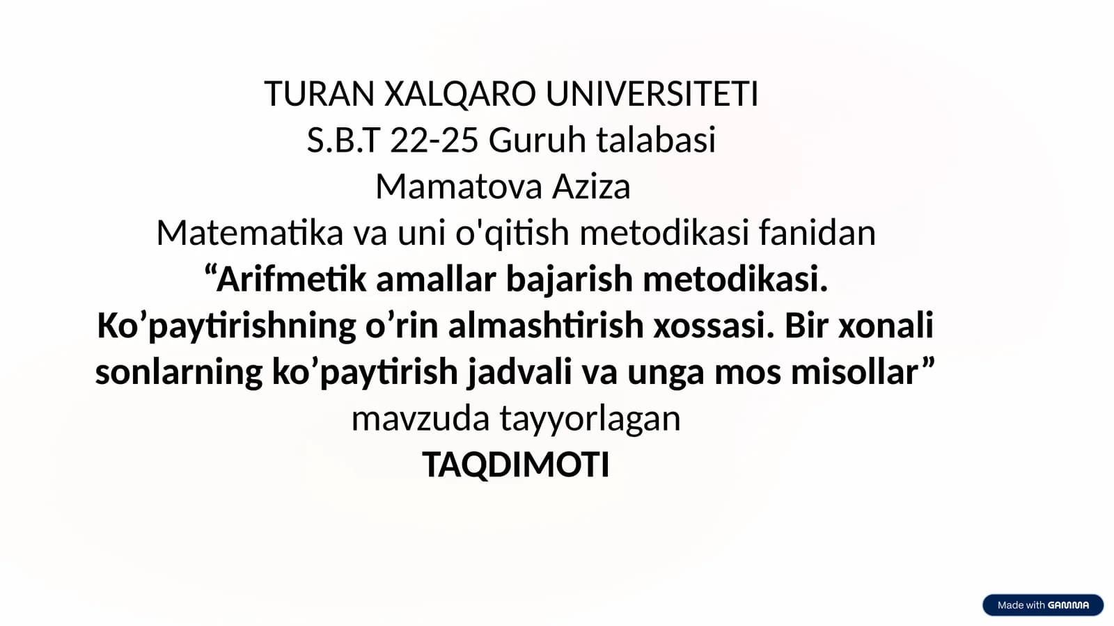 Arifmetik amallar bajarish metodikasi: Ko'paytirishning o'rin almashtirish xossasi