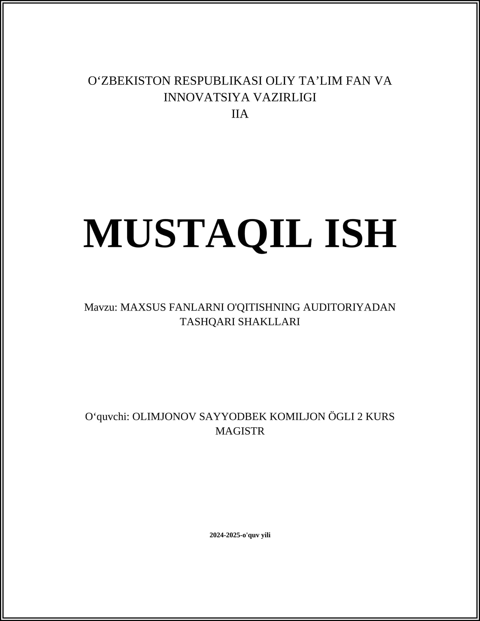 MAXSUS FANLARNI O'QITISHNING AUDITORIYADAN TASHQARI SHAKLLARI