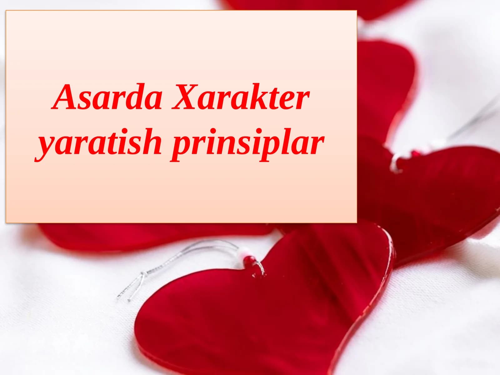 Asarda Xarakter Yaratish Prinsiplari
