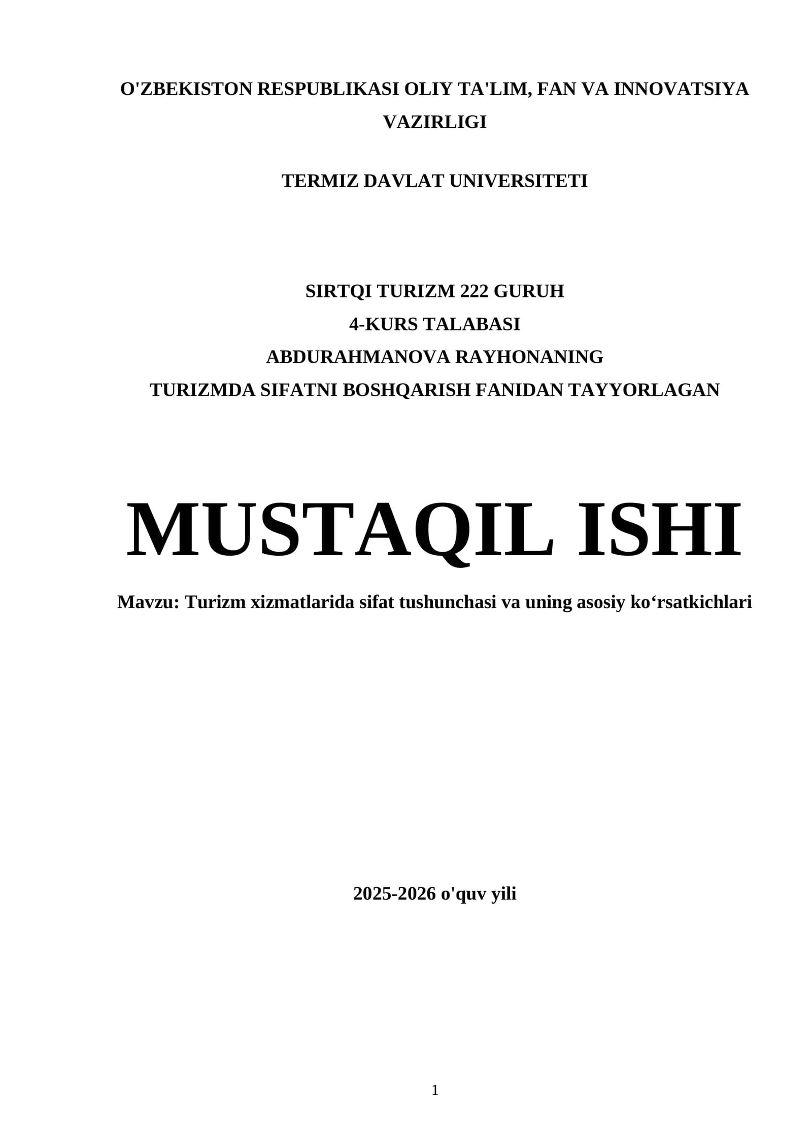 Turizm xizmatlarida sifat tushunchasi va uning asosiy ko‘rsatkichlari