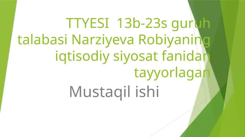 Narziyeva Robiyani iqtisodiyosat fanida tayyorlagan Mustaqilishi