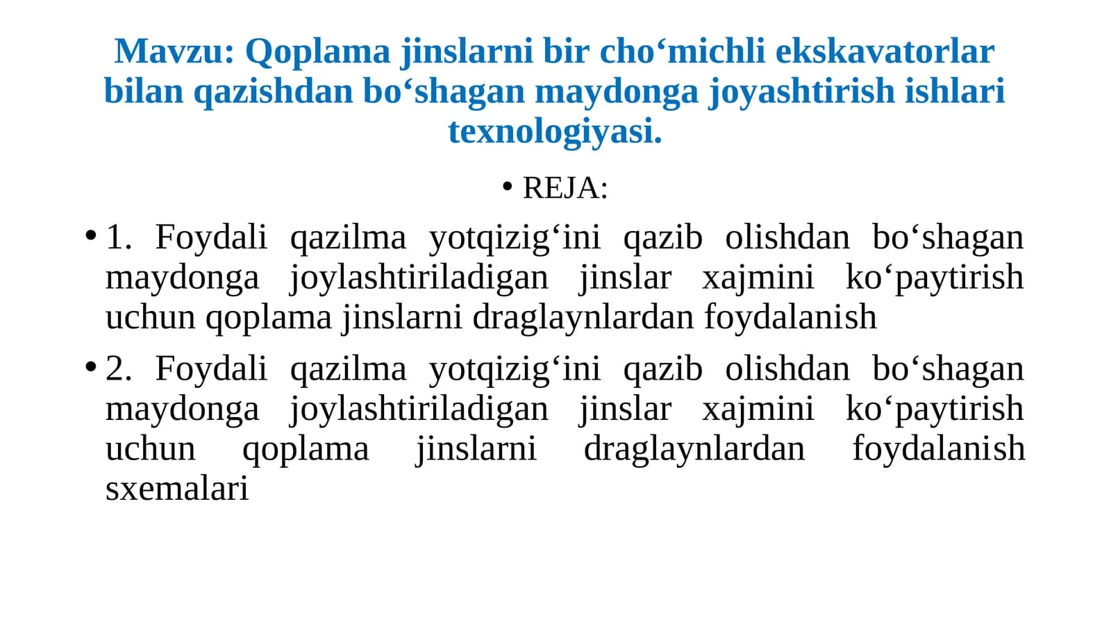 Qoplama jinslarni bir cho‘michli ekskavatorlar bilan qazishdan bo‘shagan maydonga joyashtirish ishlari texnologiyasi