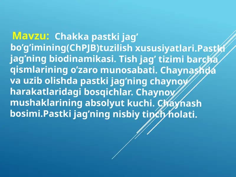 Chakka pastki jag’ bo’g’imining tuzilishi