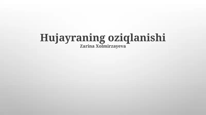 Hujayraning oziqlanishi
