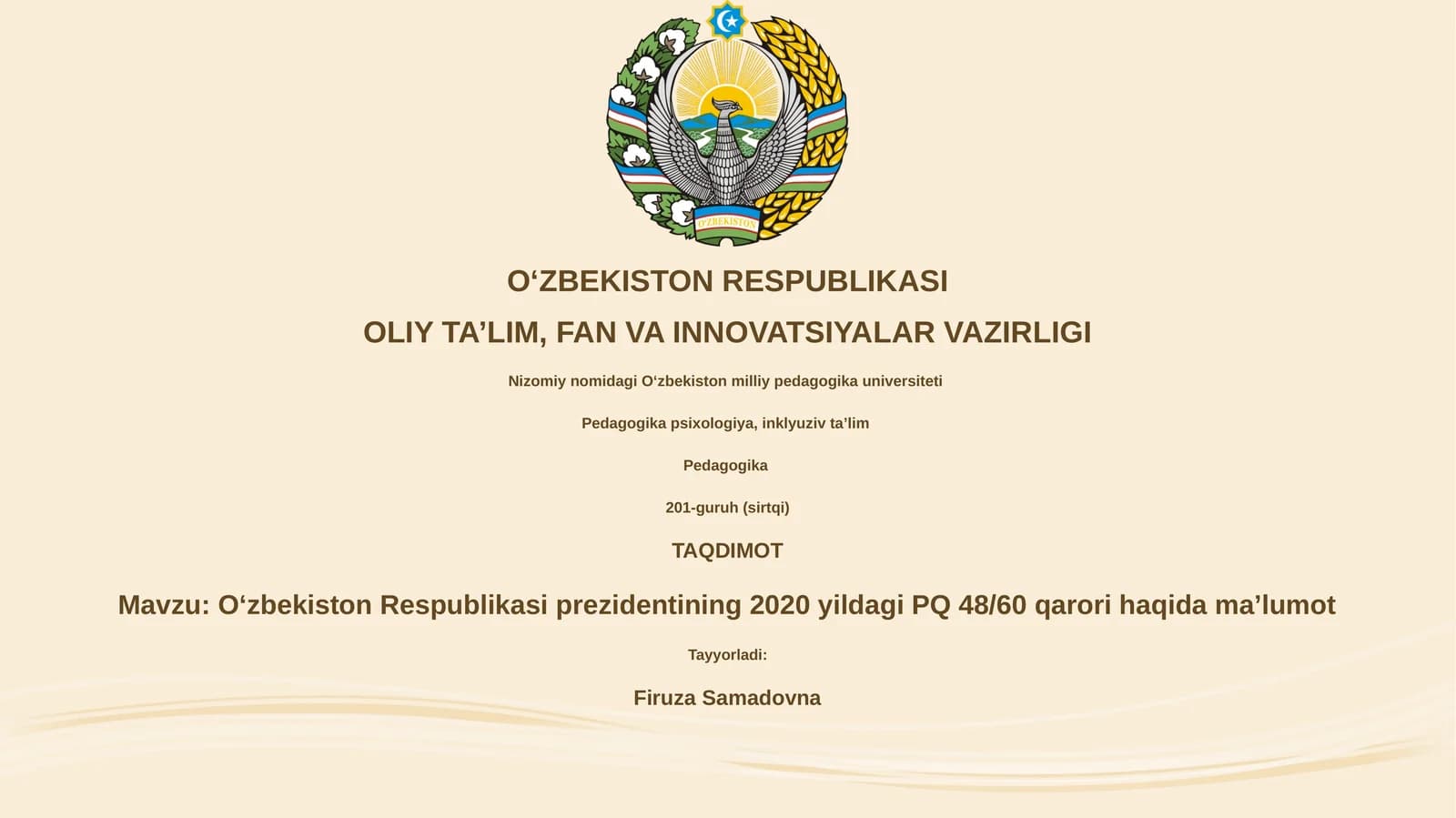 Oʻzbekiston Respublikasi prezidentining 2020 yildagi PQ 48/60 qarori haqida maʼlumot