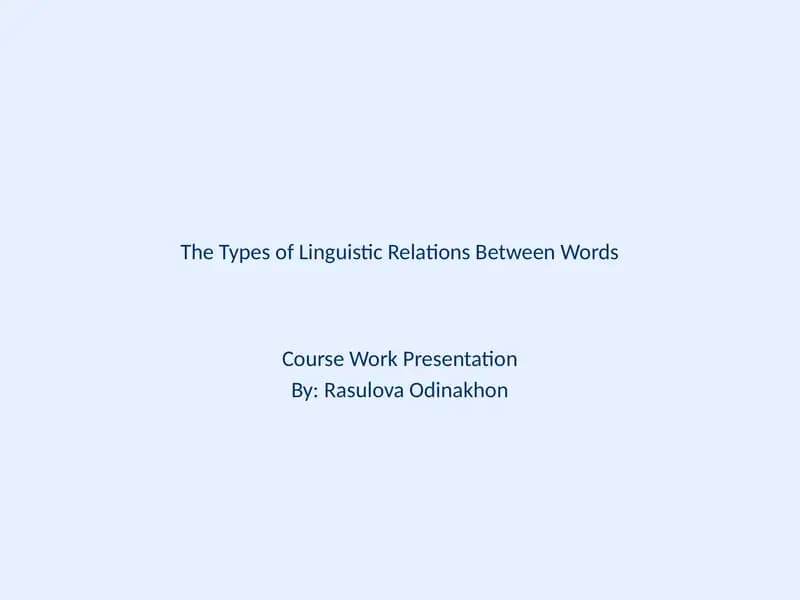 The Types of Linguistic Relations Between Words
