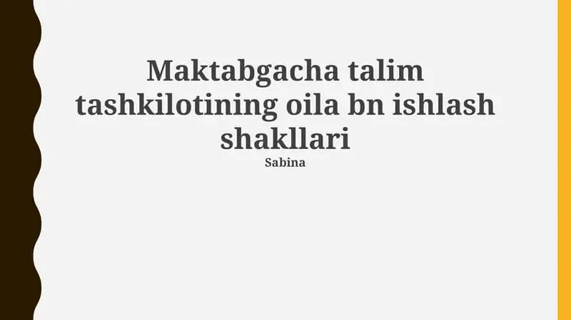 Maktabgacha talim tashkilotining oila bn ishlash shakllari