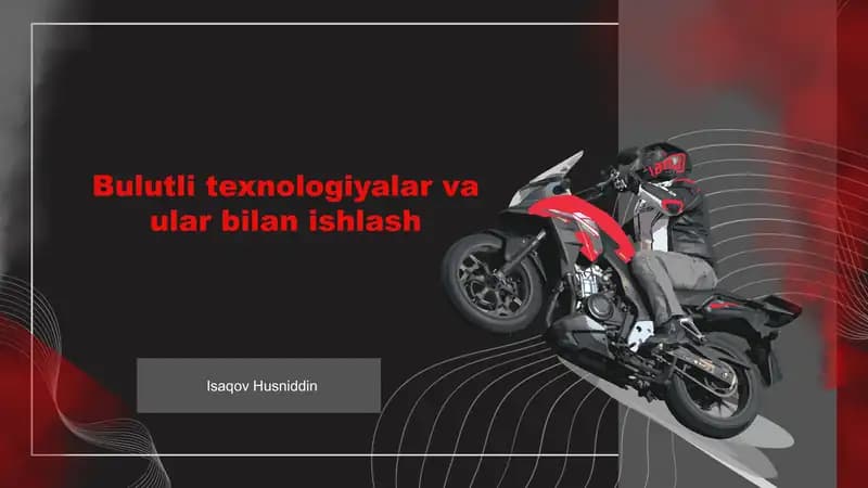 Bulutli texnologiyalar va ular bilan ishlash
