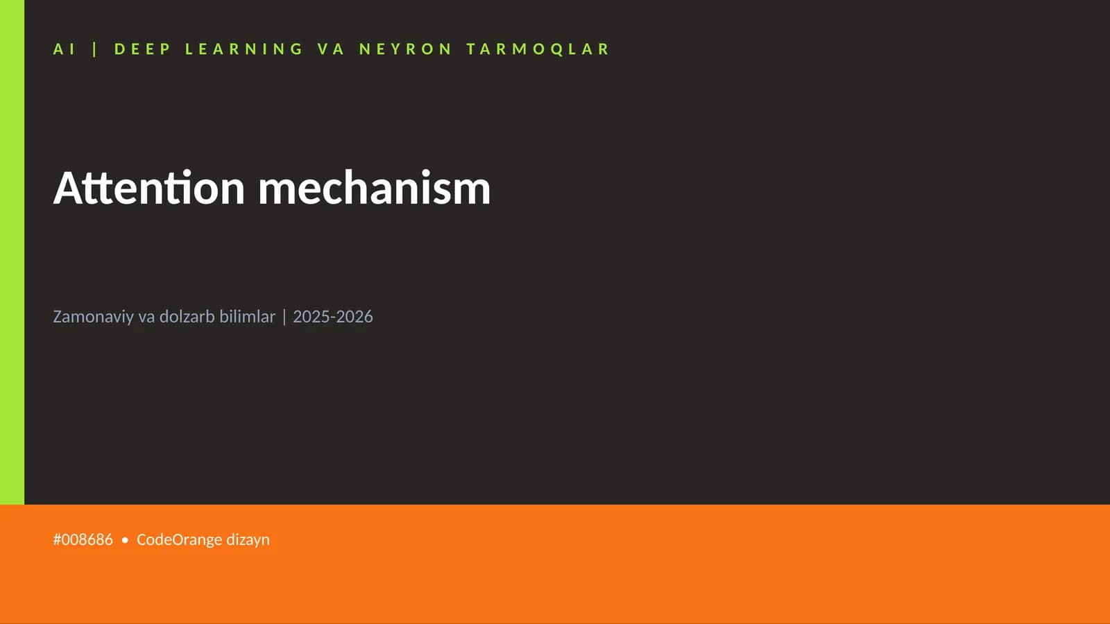 AI | DEEP LEARNING VA NEYRON TARMOQLAR