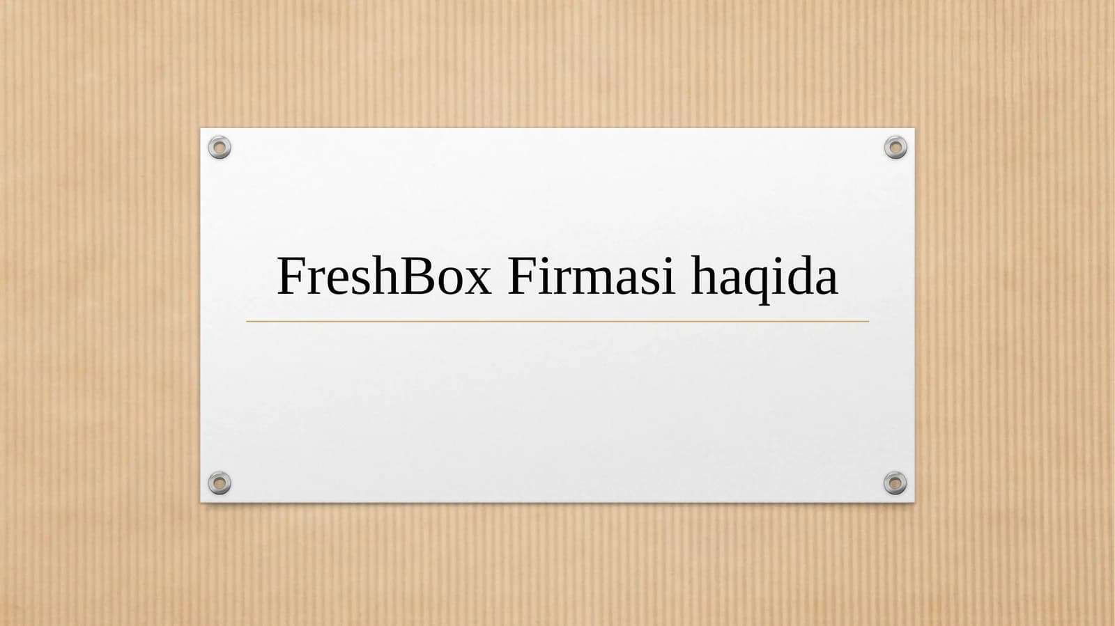 FreshBox Firmasi haqida
