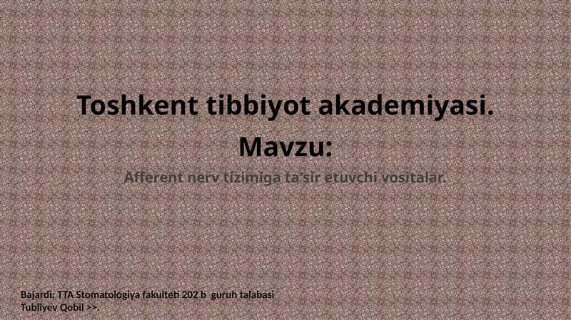 Afferent nerv tizimiga ta'sir etuvchi vositalar