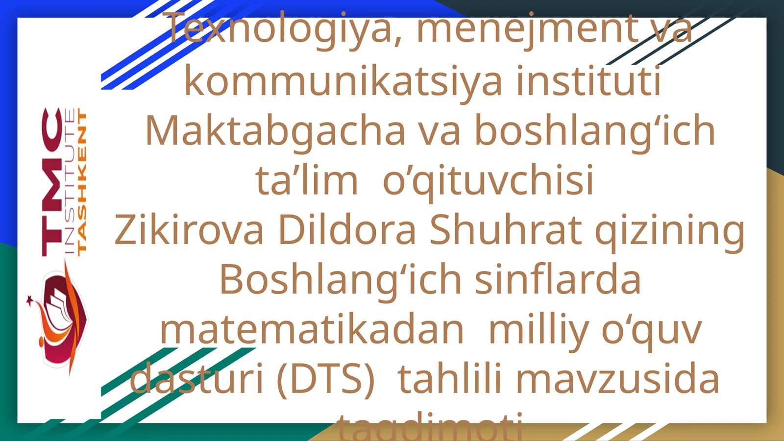 Boshlang‘ich sinflarda matematikadan milliy o‘quv dasturi (DTS) tahlili