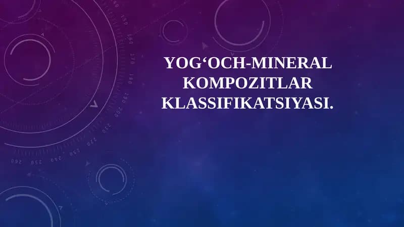 Yog‘och-mineral kompozitlar klassifikatsiyasi