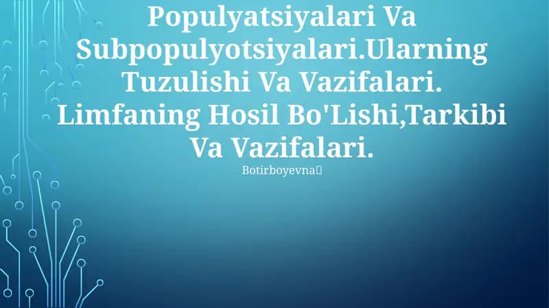 Limfotsitlarning Populyatsiyalari Va Subpopulyotsiyalari