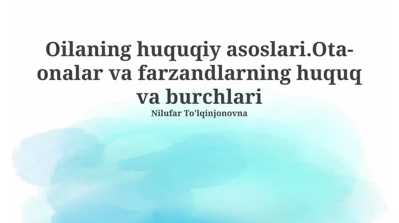 Oila huquqining asosiy tamoyillari
