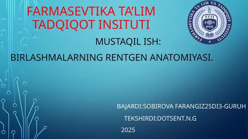 Birlashmalarning rentgen anatomiyasi