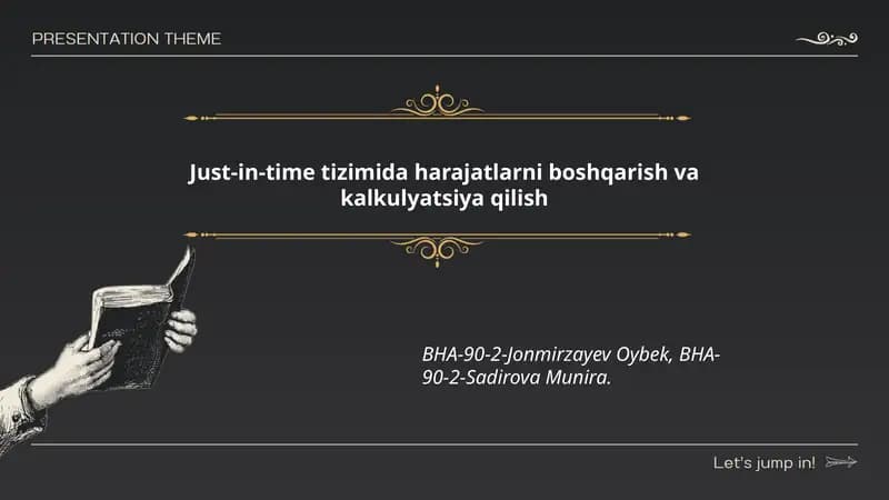 Just-in-time tizimida harajatlarni boshqarish va kalkulyatsiya qilish