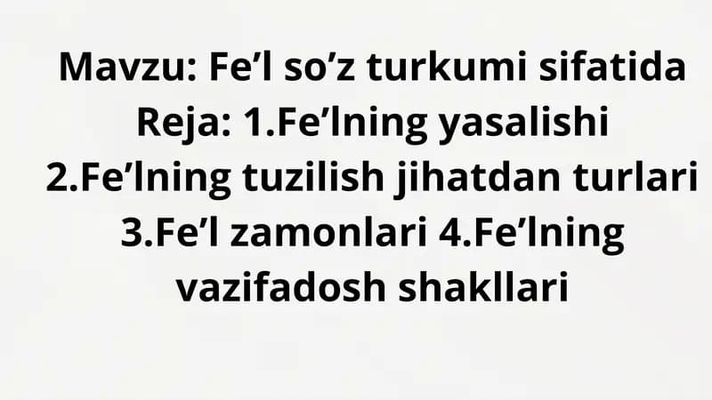 Fe’l so’z turkumi sifatida
