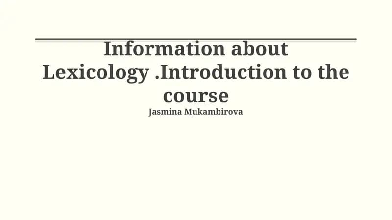Lexicology.Introduction to the course
