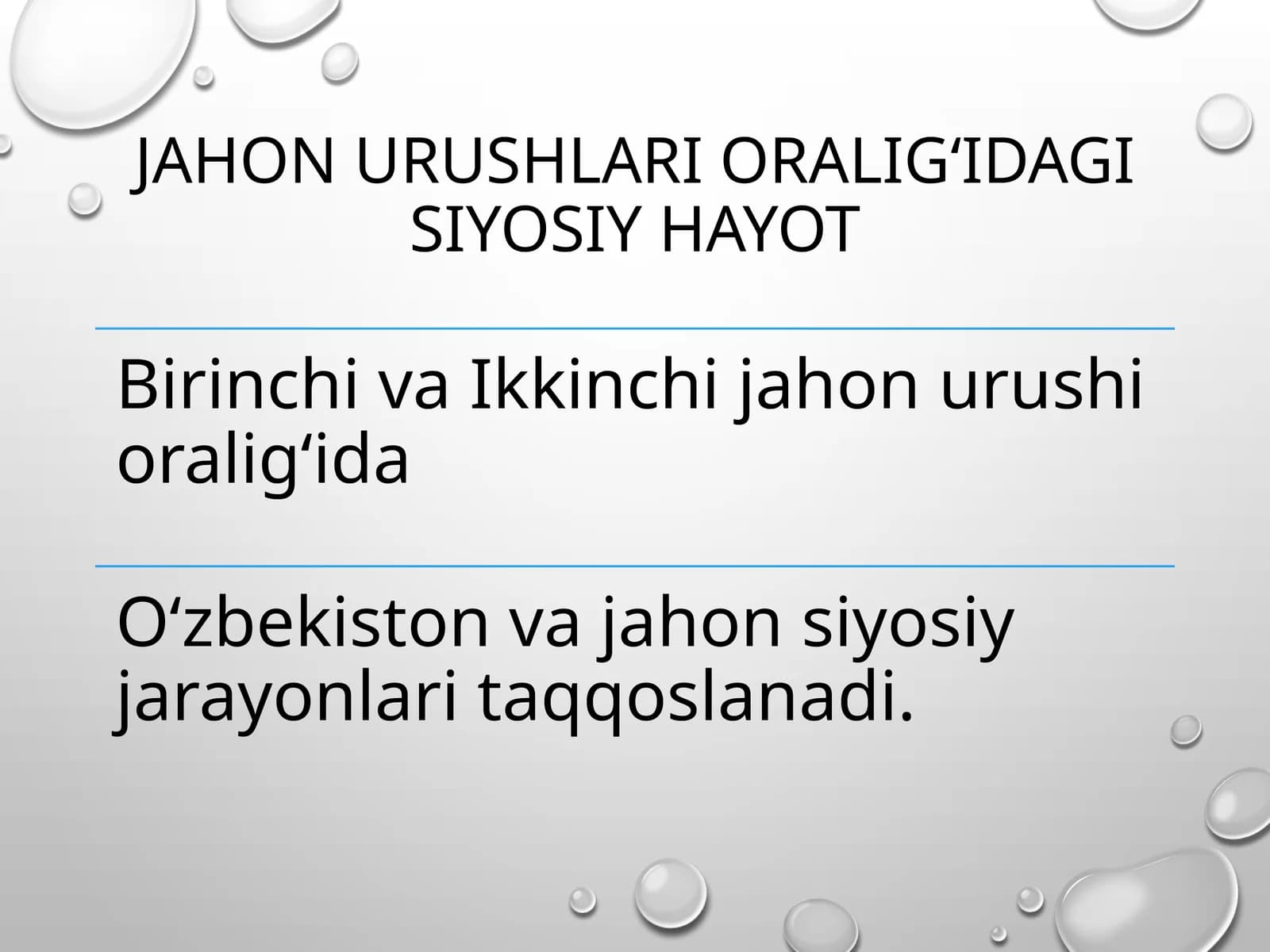 Jahonurushlar oralig‘ida g‘iyosiy hayot