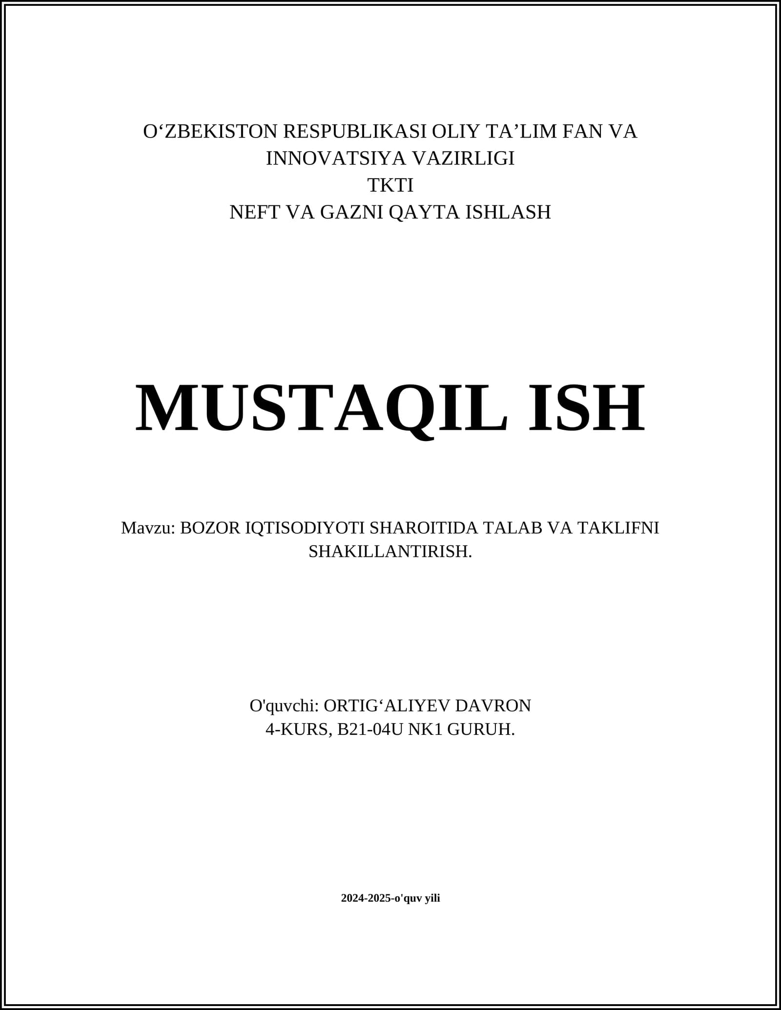 BOZOR IQTISODIYOTI SHAROITIDA TALAB VA TAKLIFNI SHAKILLANTIRISH