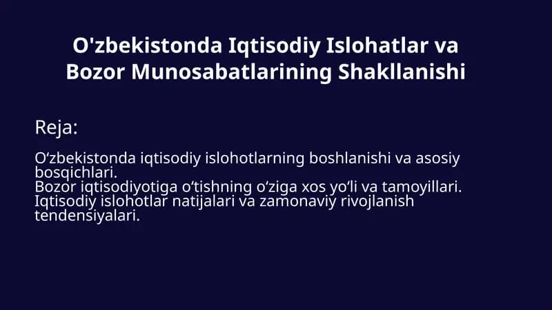 Iqtisodiy Islohatlar va Bozor Munosabatlarining Shakllanishi