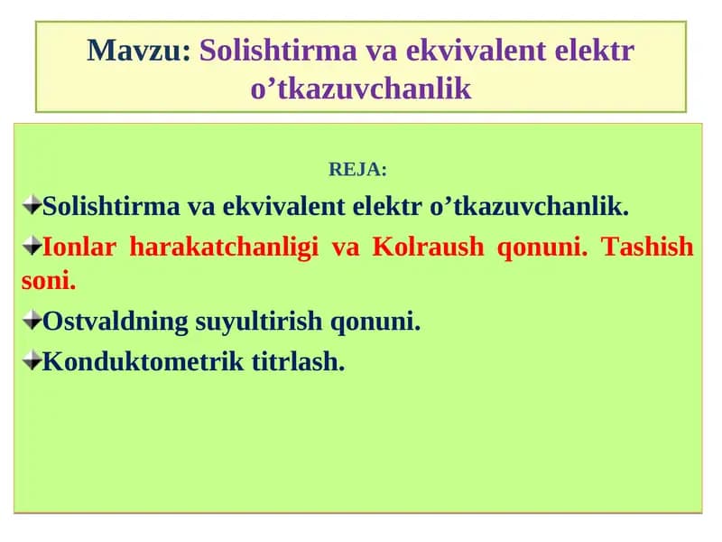 Solishtirma va ekvivalent elektro’tkazuvchanlik