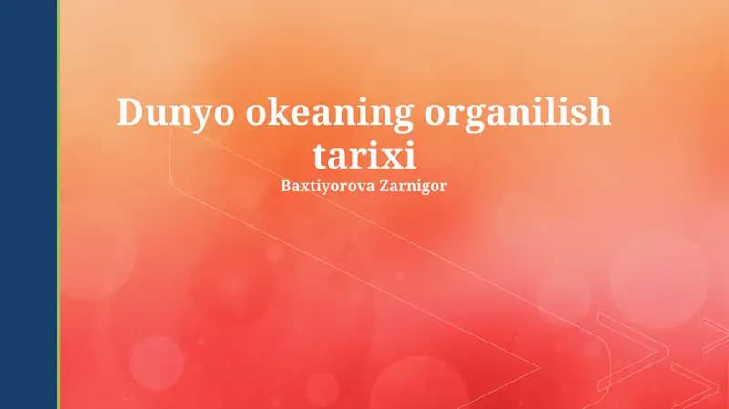 Dunyo okeaning organilish tarixi