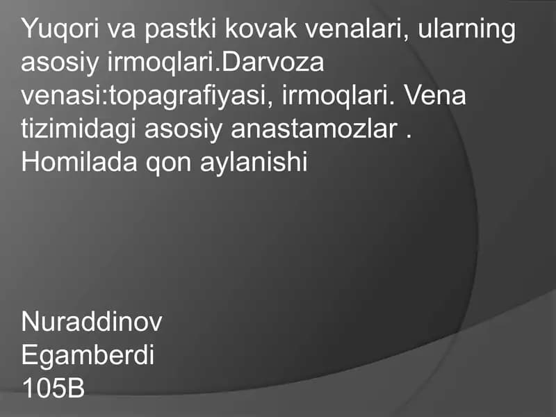 yuqori va pastki kovak vena anatomiyasi pptx