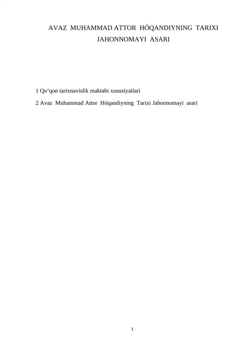 Avaz Muhammad Attor Hóqandiyning Tarixi Jahonnomayi asari