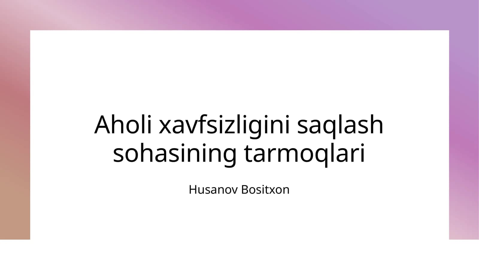 Aholi xavfsizligini saqlash sohasining tarmoqlari