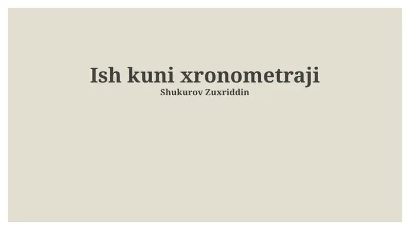 Ish kuni xronometraji