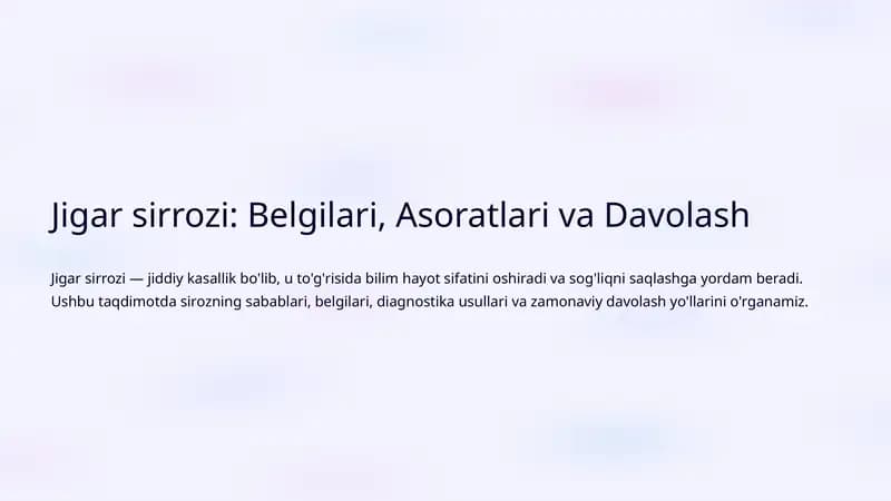 Jigar sirrozi: Belgilari, Asoratlari va Davolash
