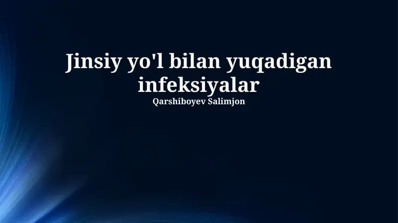 Jinsiy yo'l bilan yuqadigan infeksiyalar