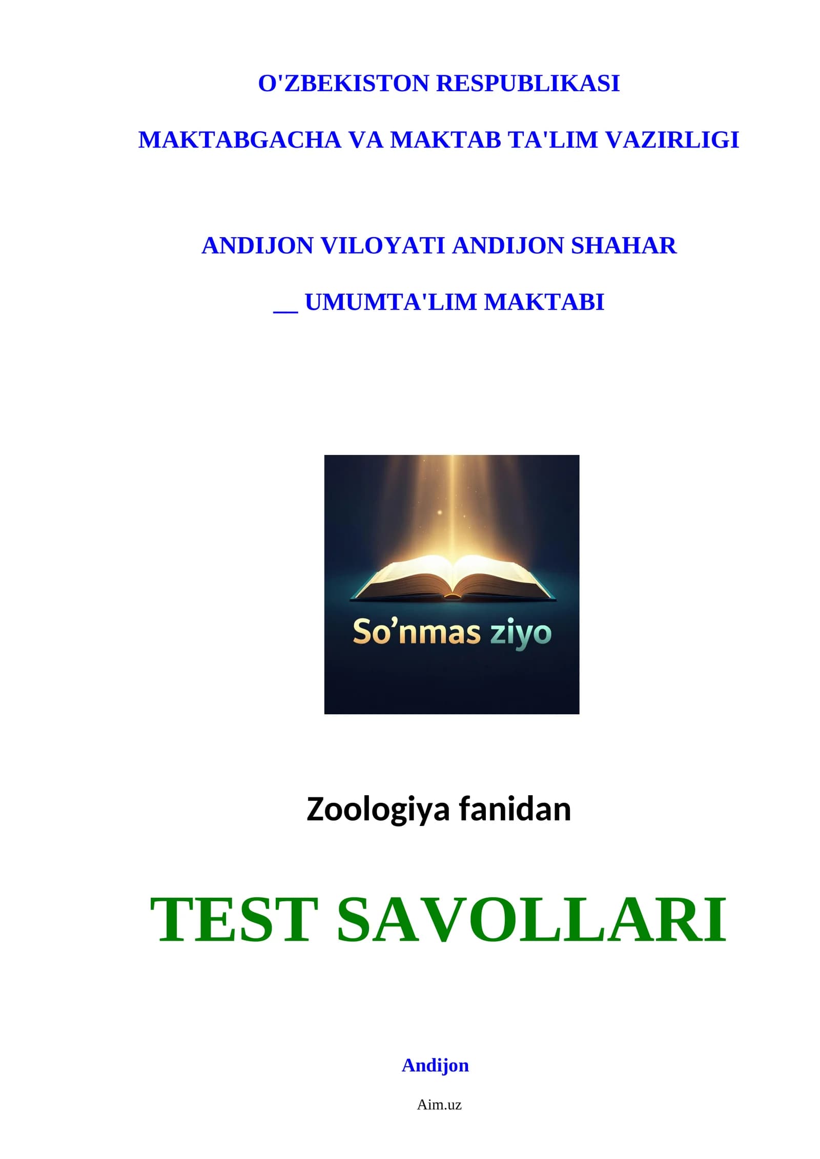 Zoologiya fanidan TEST SAVOLLARI