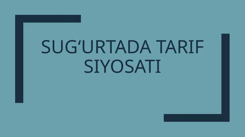 Sug‘urtada Tarif Siyosati