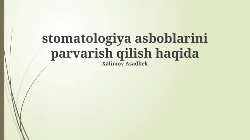 Tishlash asboblarini parvarish qilish haqida