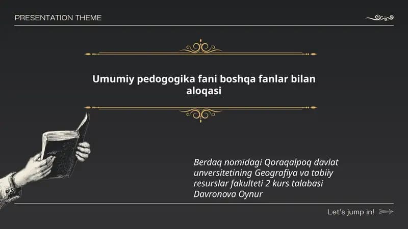 Umumiy pedogogika fani boshqa fanlar bilan aloqasi