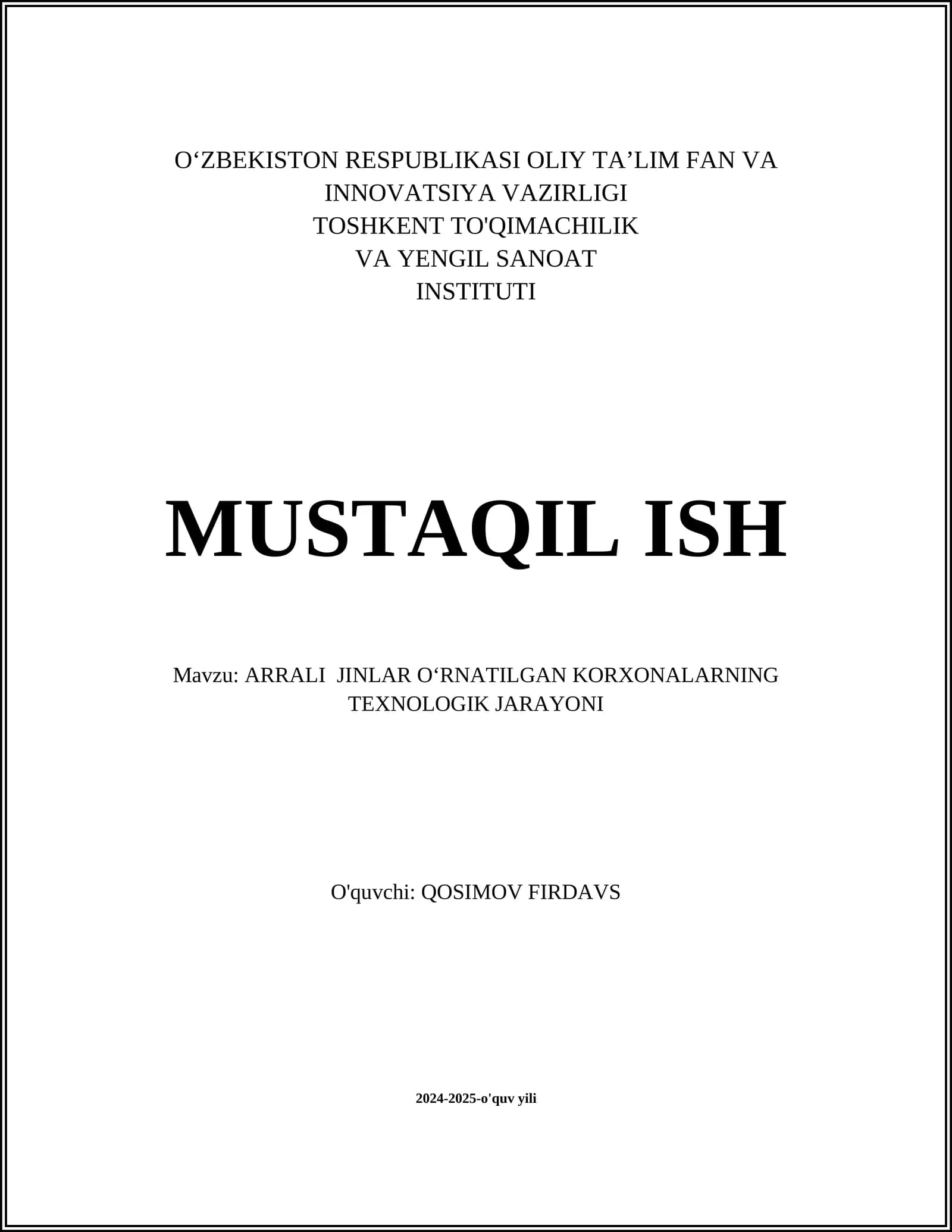 ARRALI JINLAR O‘RNATILGAN KORXONALARNING TEXNOLOGIK JARAYONI
