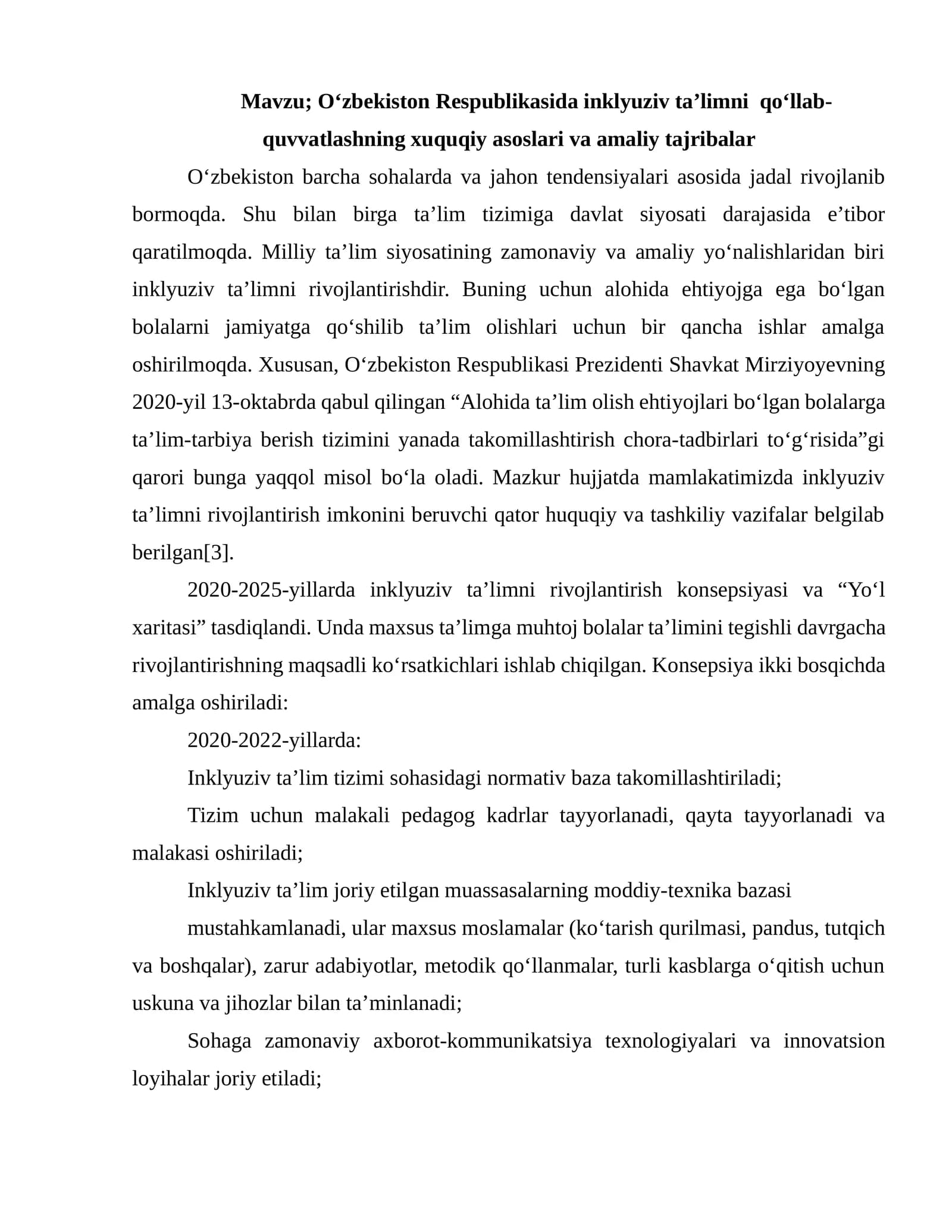 O‘zbekiston Respublikasida inklyuziv ta’limni qo‘llab-quvvatlashning xuquqiy asoslari va amaliy tajribalar
