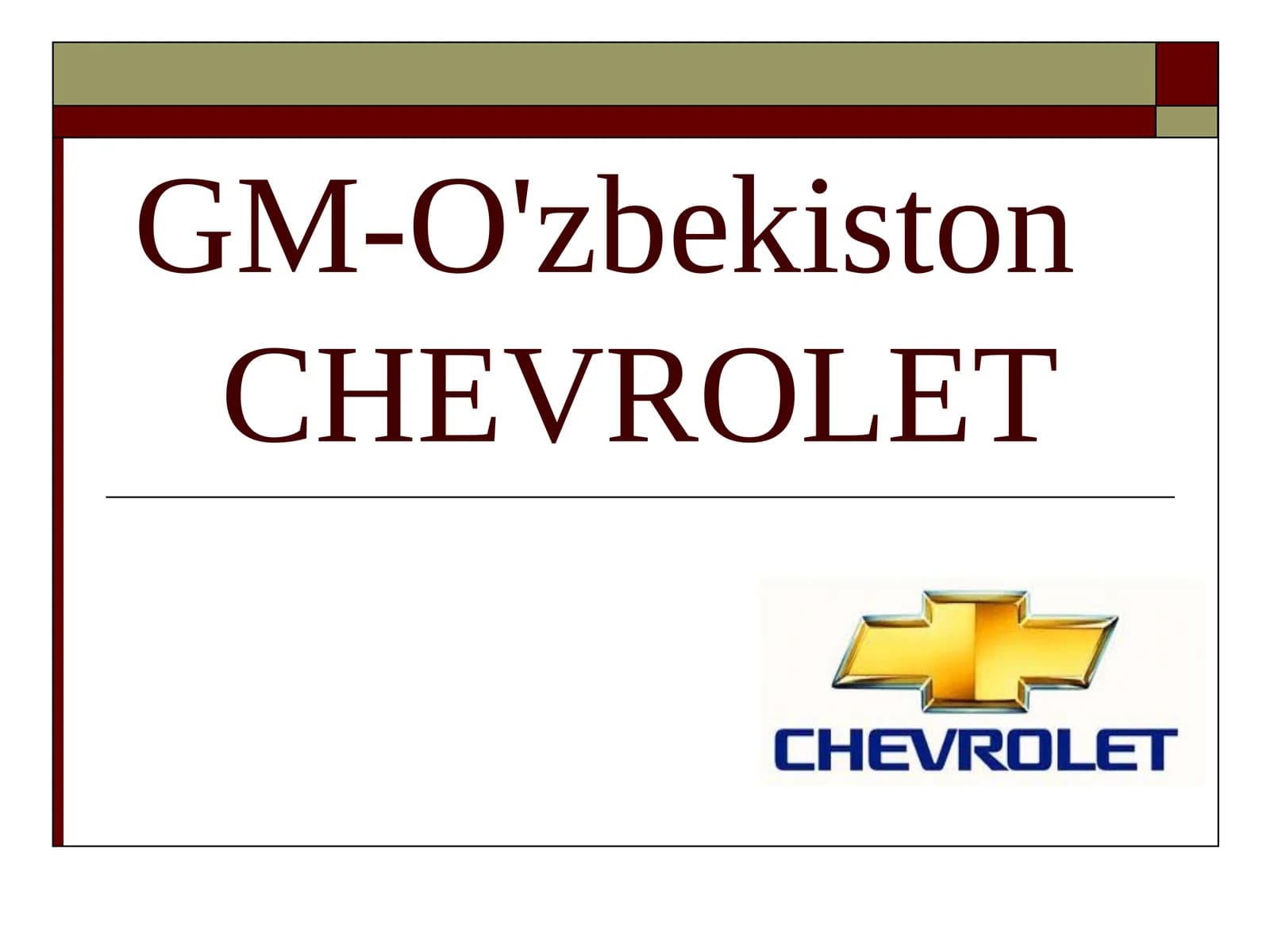 GM-O'zbekiston CHEVROLET