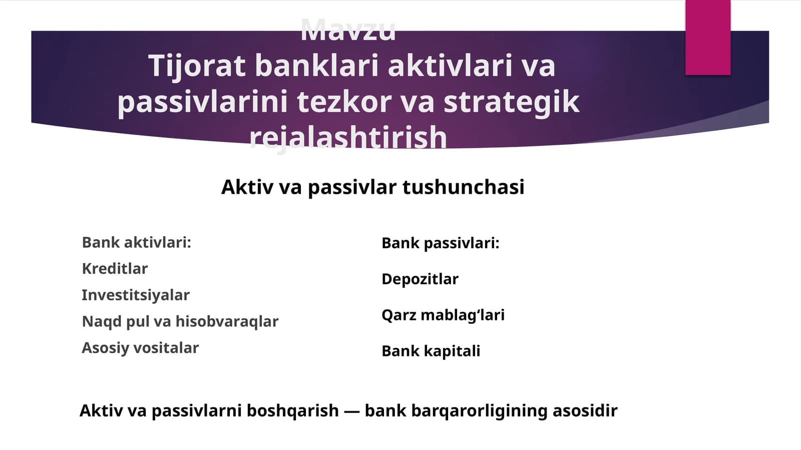 Tijorat banklari aktivlari va passivlarini tezkor va strategik rejalashtirish