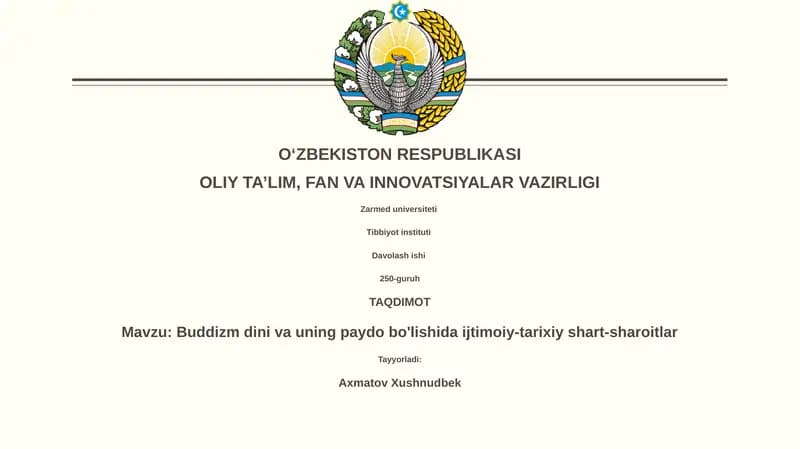Buddizm dini va uning paydo bo'lishida ijtimoiy-tarixiy shart-sharoitlar