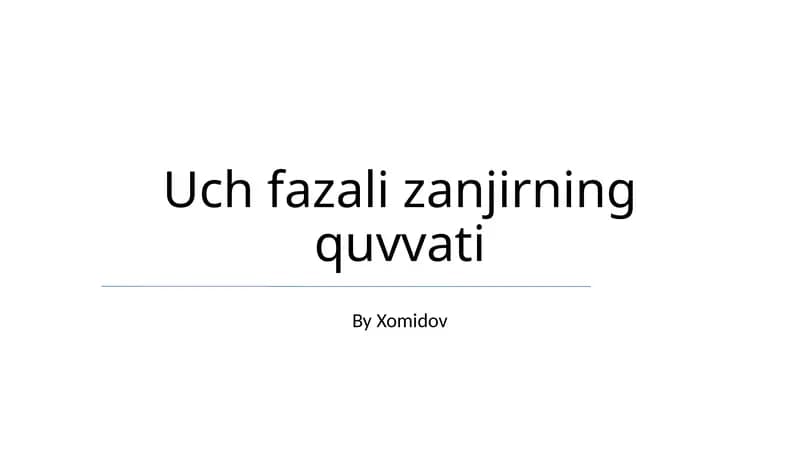 Uch fazali zanjirning quvvati